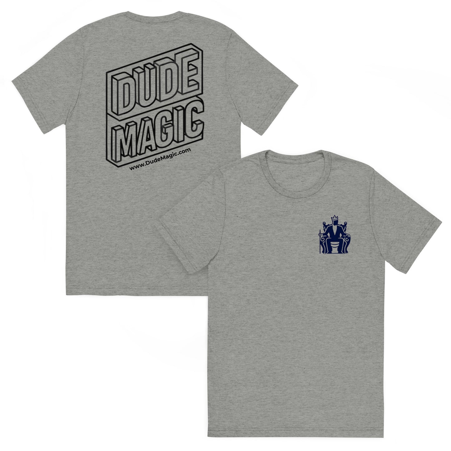 Dude Magic® Throne Tee – Tri-Blend Backprint Edition (20 colors)