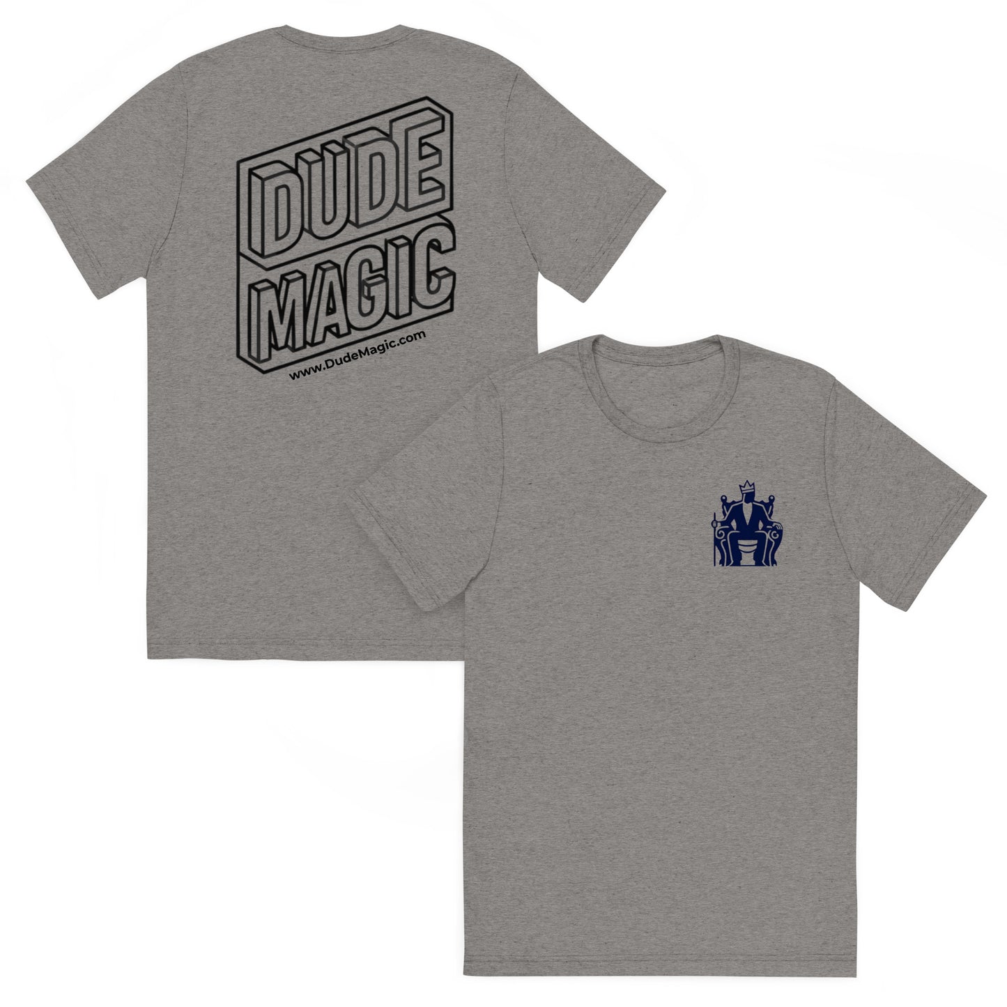 Dude Magic® Throne Tee – Tri-Blend Backprint Edition (20 colors)